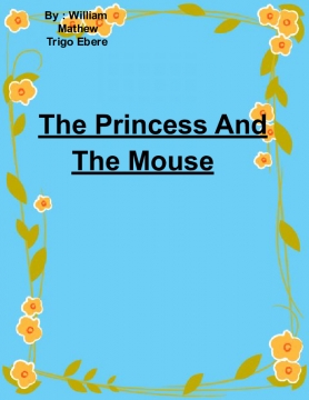 The Princess And The Mouse