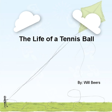 The life of a Tennis Ball