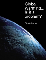 Global Warming...Is it a problem?
