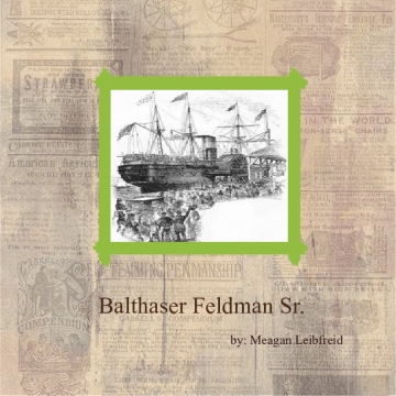 Balthaser Feldman Sr.