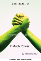 2 Much Power