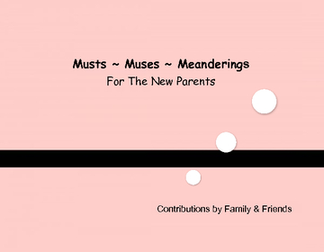 Musts ~ Muses ~ Meanderings