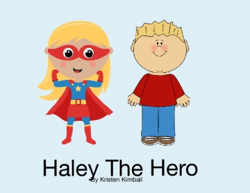 Haley the Hero