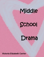 Middle School Drama