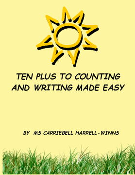 TEN PLUS TO COUNTING AND WRITING MADE EASY