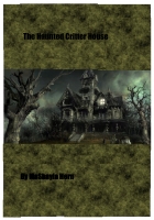 The Haunted Critter House