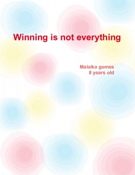 Winning is not everything