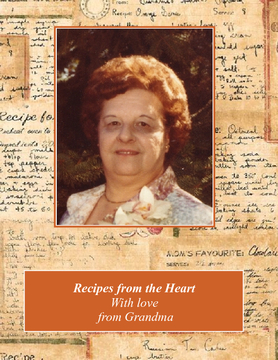 Recipes from the Heart With Love, From Grandma