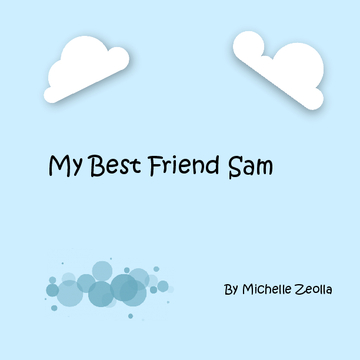My best friend Sam