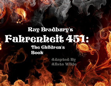 Ray Bradbury's Fahrenheit 451: