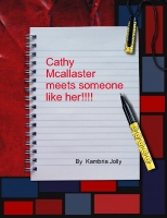 Cathy Mccallaster meets someone like her