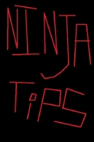 Ninja Tips