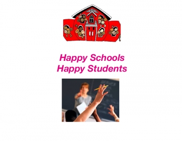 Happy Schools Happy Students