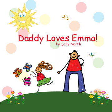 Daddy Loves Emma!