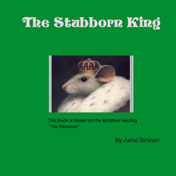 The Stubborn King
