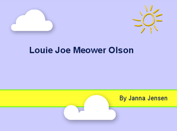 Louie Joe Meower Olson