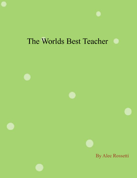 The Worlds Best Teacher