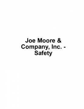 Joe Moore & Company, Inc. - Safety