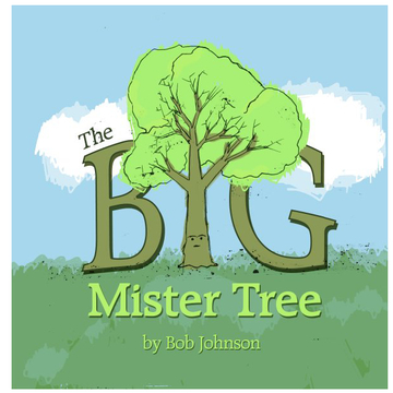 The Big Mister Tree