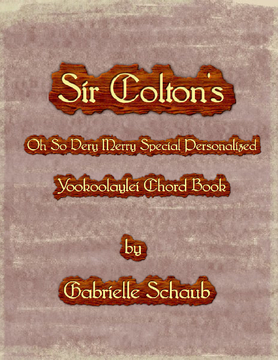Sir Colton's Oh So Very Merry Special Personalized Yookoolaylei Chord Book
