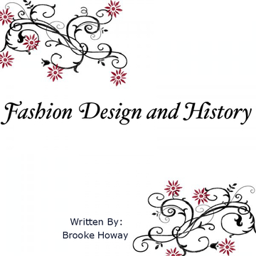 Fashion Design and History