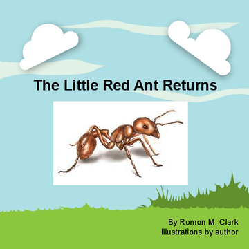 The Little Red Ant Returns