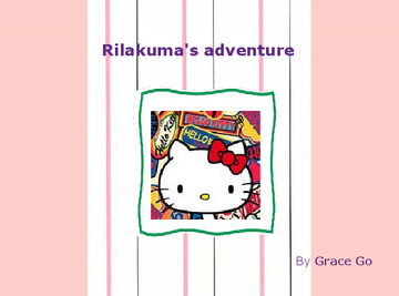 Rilakuma's Adventure