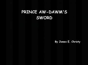 PRINCE AW-DAWM'S SWORD