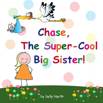 Chase, the Super-Cool Big Sister!