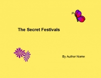 The Secret Festivals