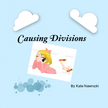 Causing Divisions