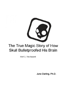 The True Magic Story Of How Skull Bulletproofed His Brain