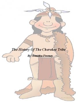 The History Of The Cherokee Tribe