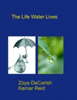 The Life Water Lives