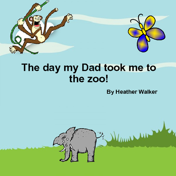 The day my dad took me to the zoo!