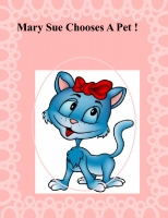 Mary Sue Chooses A Pet