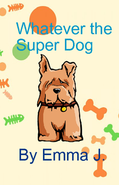 Whatever the Super Dog
