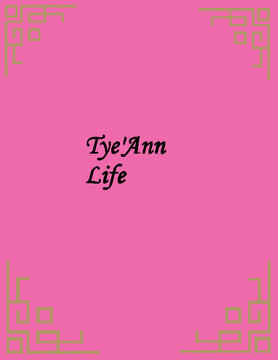 Tyeann Life