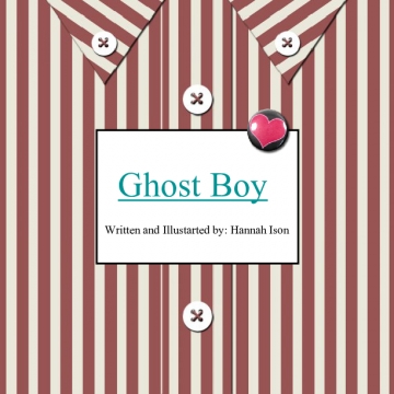 The Ghost Boy Part 1