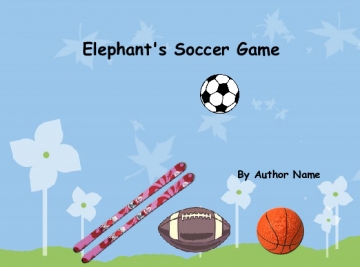 Elephant's Soccer Game