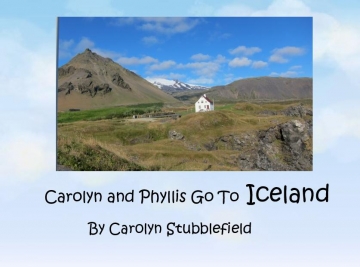 Carolyn and Phyllis Go To Iceland