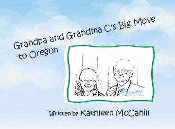 Grandpa and Grandma C 's Big Move
