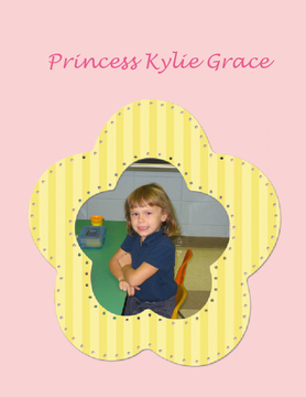 Princess Kylie Grace