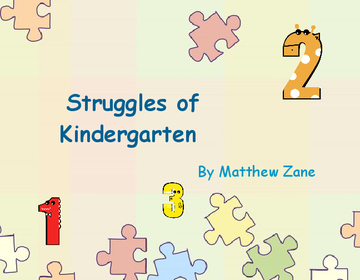 The Struggles of Kindergarten