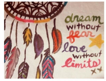 Dream Without Fear and Love Without Limits