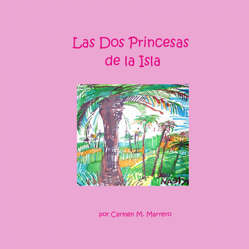 Las Dos Princesas de la Isla