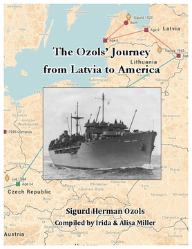 The Ozols' Journey from Latvia to America