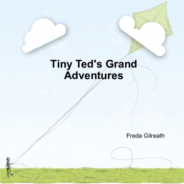 Tiny Ted's Grand Adventures