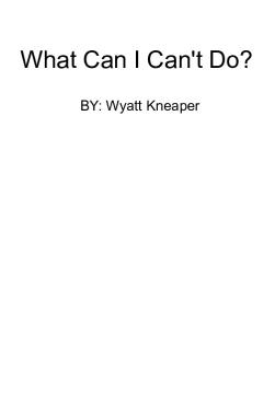 What Can I Can't Do?