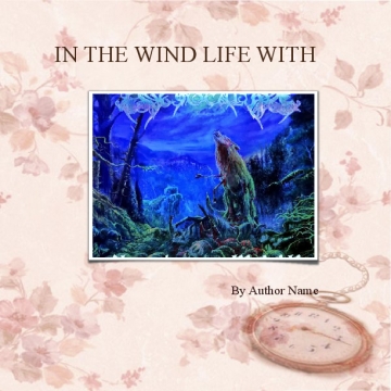 IN THE WIND :LIFE WITH MENTAL HEALTH